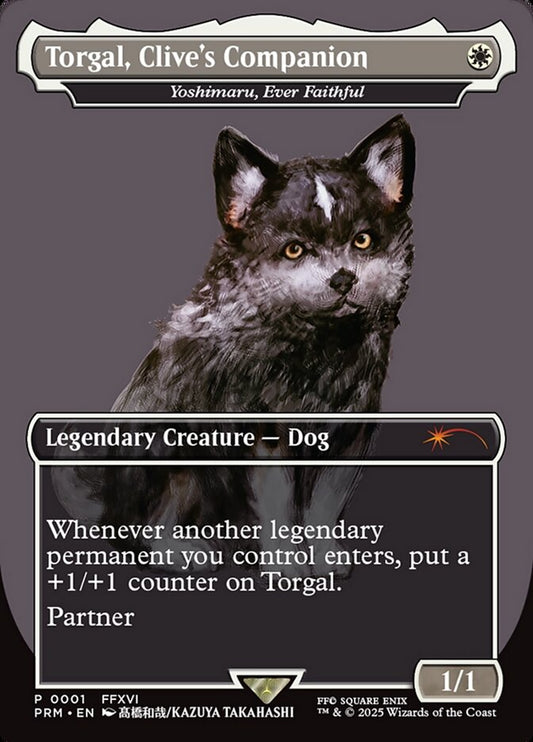 Yoshimaru, Ever Faithful / Torgal, Clive's Companion
